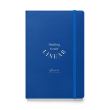 Load image into Gallery viewer, "Healing is not linear" Hardcover bound notebook