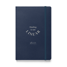 Load image into Gallery viewer, "Healing is not linear" Hardcover bound notebook