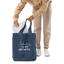 Load image into Gallery viewer, Authenticity is my Aesthetic organic denim tote bag