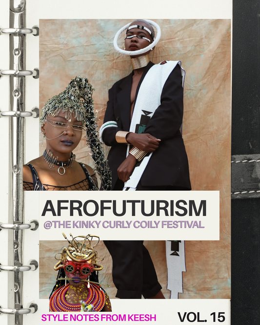 AFROFUTURISM @ The Kinky Curly Coily Festival