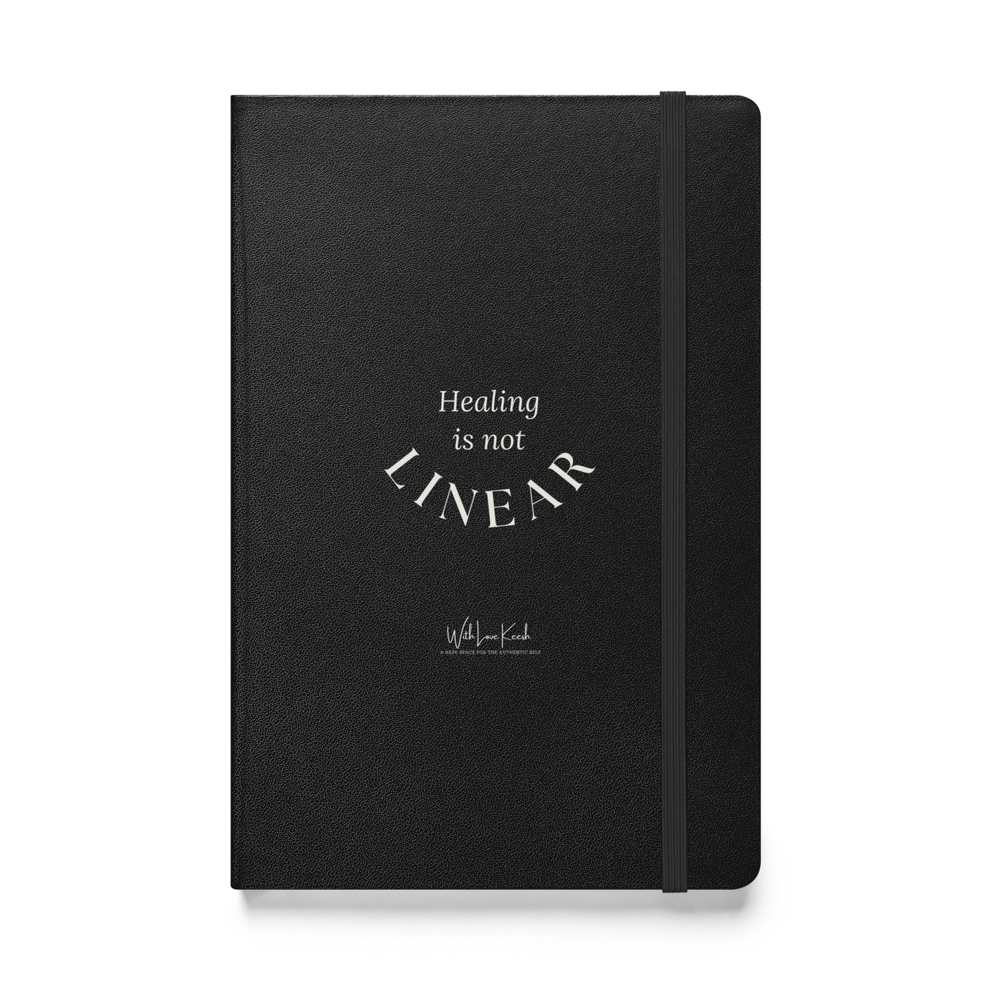 "Healing is not linear" Hardcover bound notebook