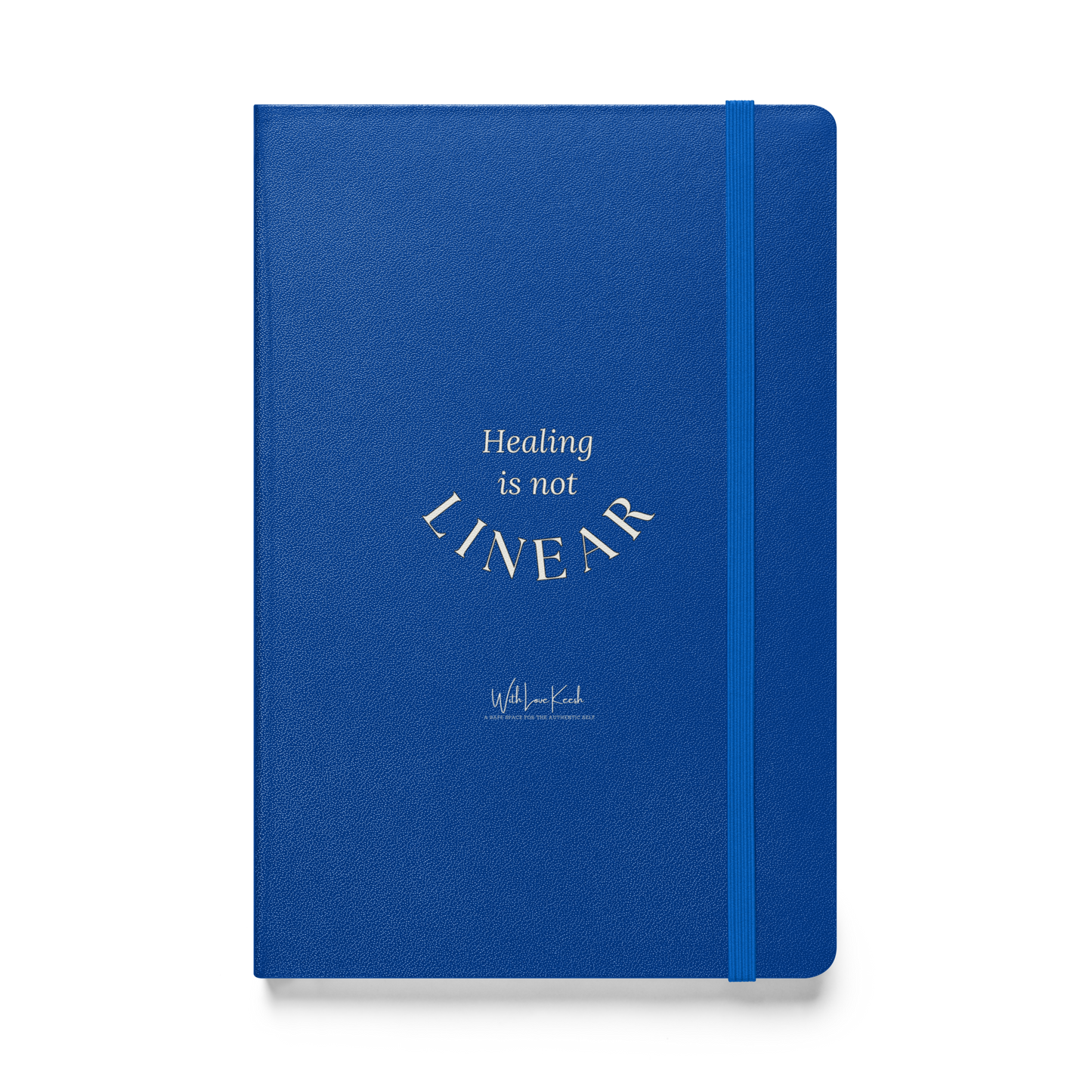 "Healing is not linear" Hardcover bound notebook