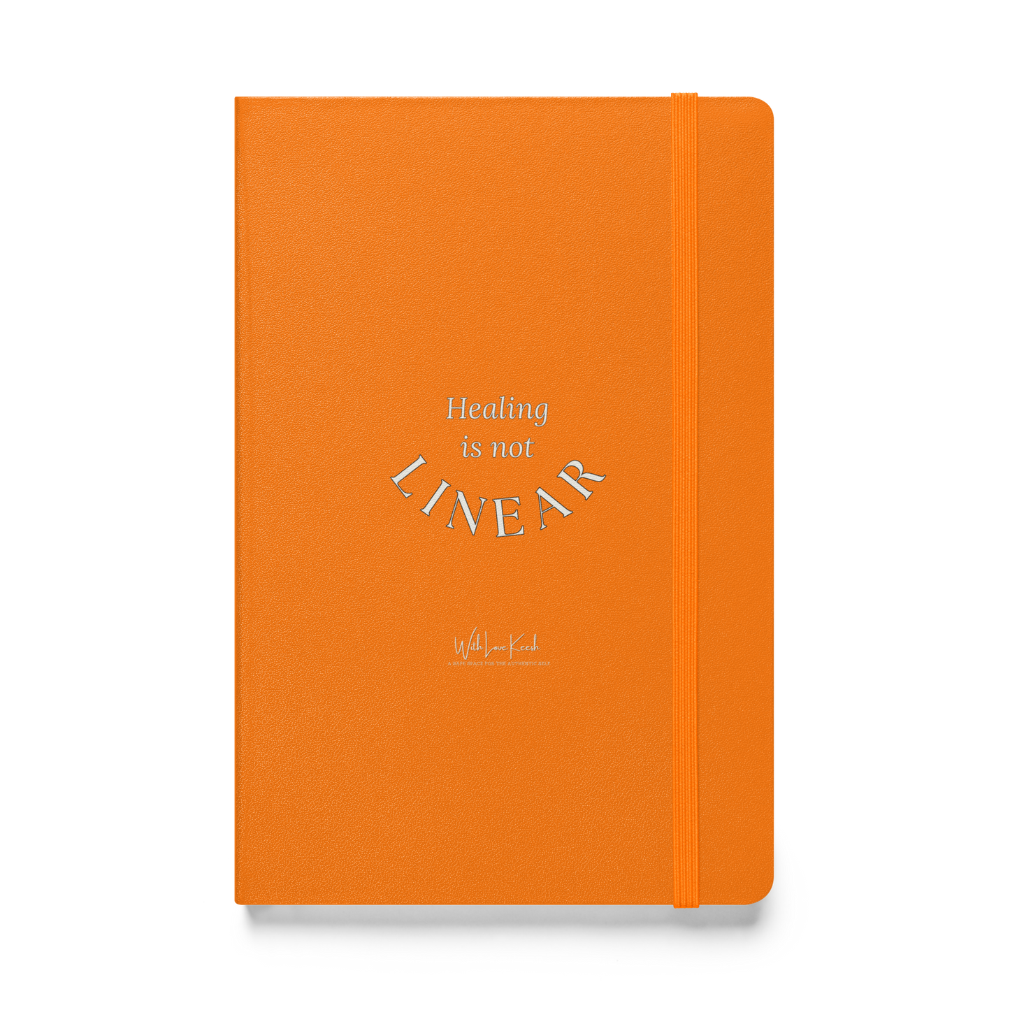 "Healing is not linear" Hardcover bound notebook