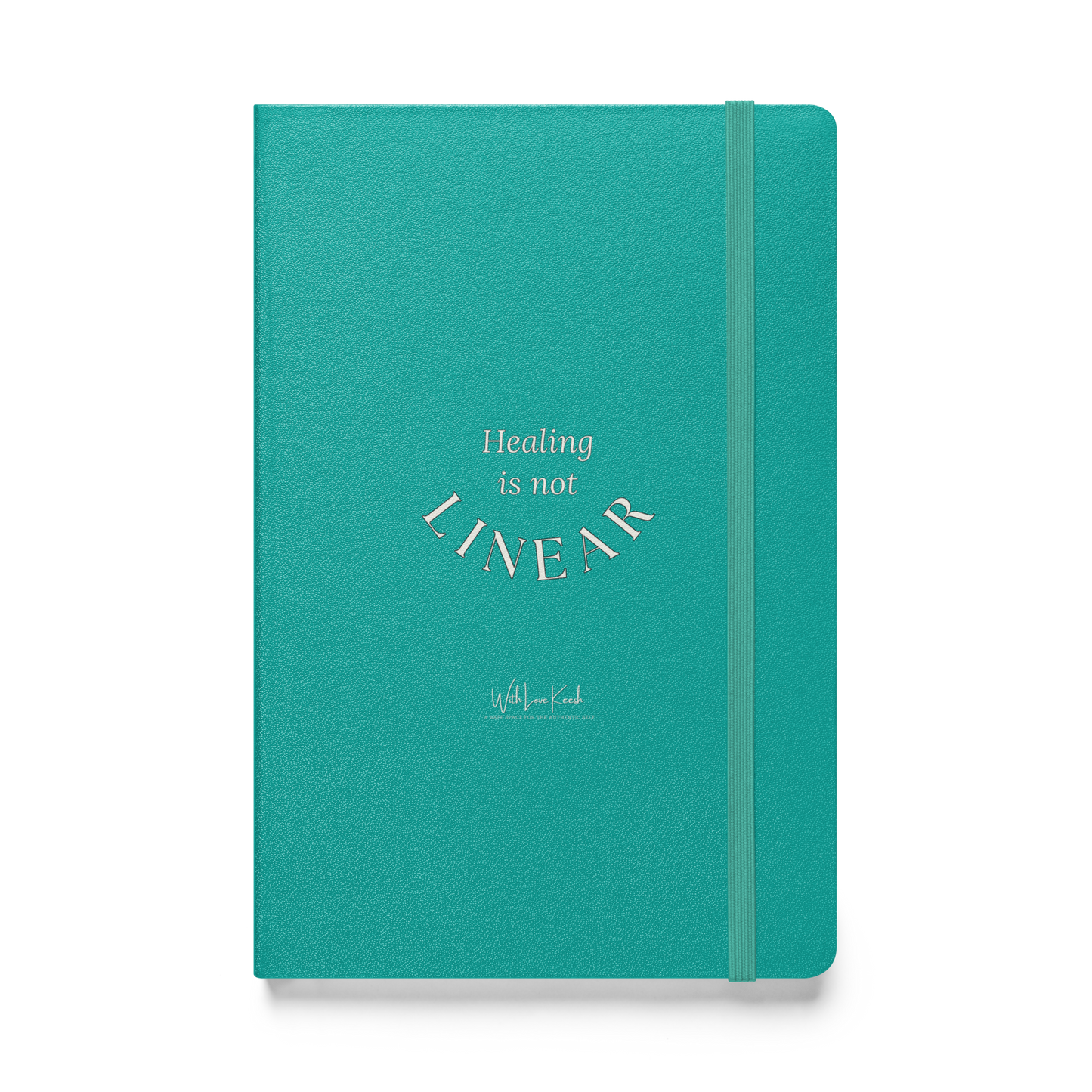 "Healing is not linear" Hardcover bound notebook