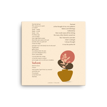 Load image into Gallery viewer, Original poetry created to inspire you to live your authentic truth! Beautiful designs and colors. Looking to add a little flair to your room or office? Look no further - this canvas print has a vivid, fade-resistant print that you&#39;re bound to fall in love with.
