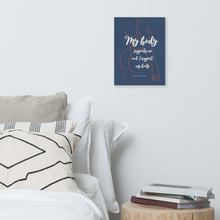 Load image into Gallery viewer, Original poetry created to inspire you to live your authentic truth! Beautiful designs and colors. Looking to add a little flair to your room or office? Look no further - this canvas print has a vivid, fade-resistant print that you&#39;re bound to fall in love with.
