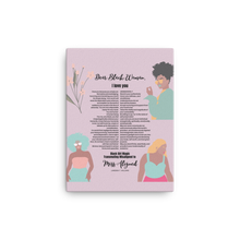 Load image into Gallery viewer, Original poetry created to inspire you to live your authentic truth! Beautiful designs and colors. Looking to add a little flair to your room or office? Look no further - this canvas print has a vivid, fade-resistant print that you&#39;re bound to fall in love with.
