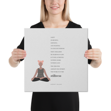 Load image into Gallery viewer, Original poetry created to inspire you to live your authentic truth! Beautiful designs and colors. Looking to add a little flair to your room or office? Look no further - this canvas print has a vivid, fade-resistant print that you&#39;re bound to fall in love with.
