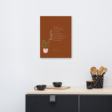 Load image into Gallery viewer, Original poetry created to inspire you to live your authentic truth! Beautiful designs and colors. Looking to add a little flair to your room or office? Look no further - this canvas print has a vivid, fade-resistant print that you&#39;re bound to fall in love with.
